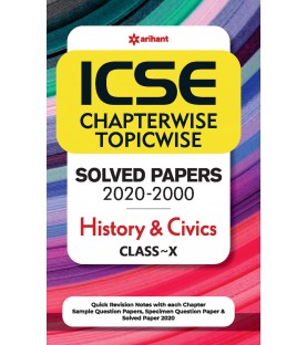 ICSE Chapter Wise Topic Wise Solved Papers History and Civics Class 10 | Latest Edition